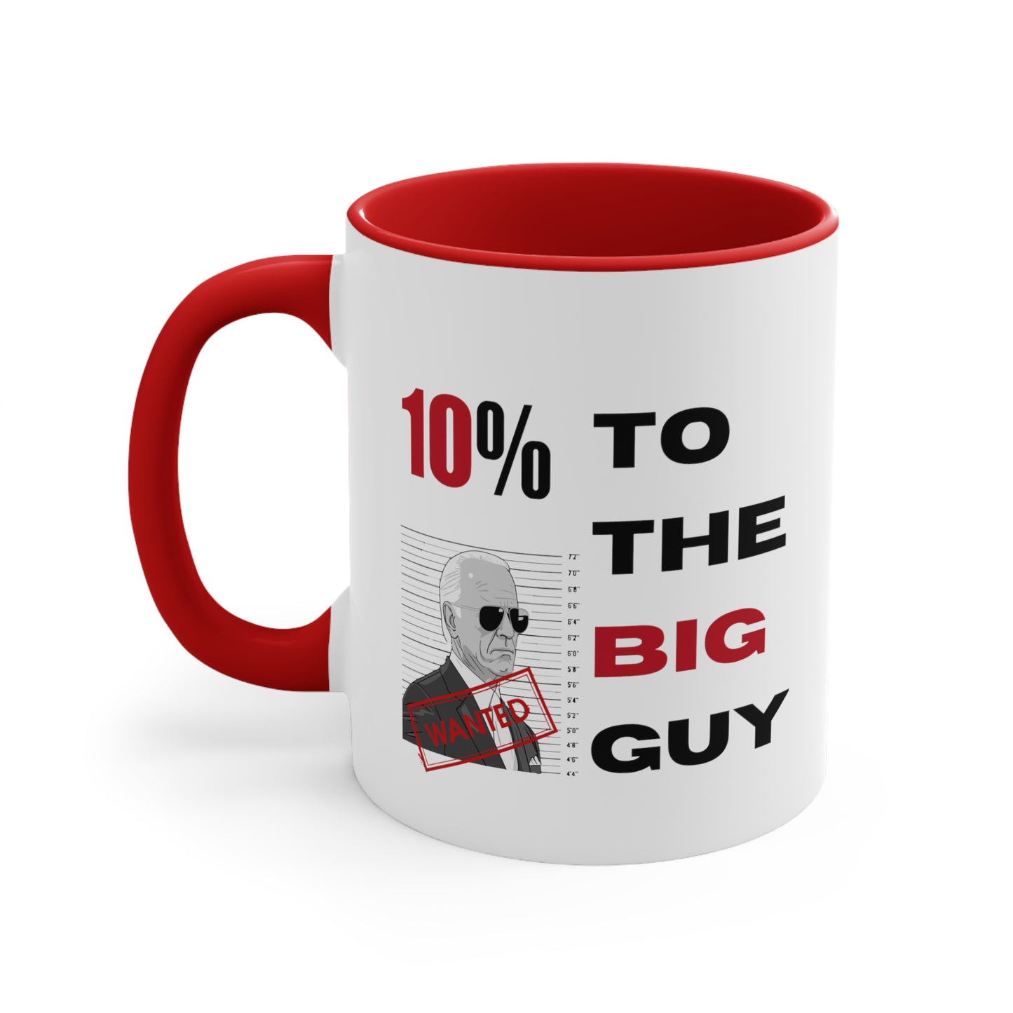 10% BIG GUY, 11oz Mug